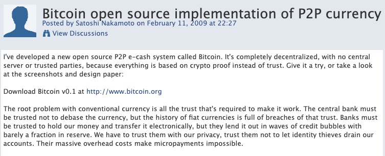 Satoshi Nakamoto's post titled "Bitcoin open source implementation of P2P currency" on the P2P Foundation's website on February 11, 2009. Considered one of the earliest public announcements about Bitcoin